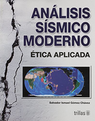 9789682473791: Analisis Sismico Moderno/ Seismic Modern Analysis: Etica Aplicada/ Applied Ethics
