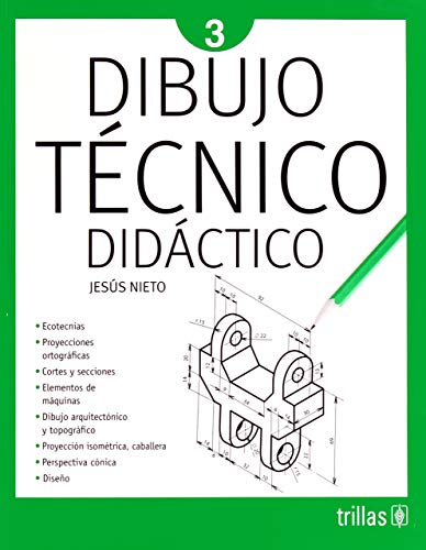 Dibujo tecnico didactico 3/ Educational technical drawing (Spanish