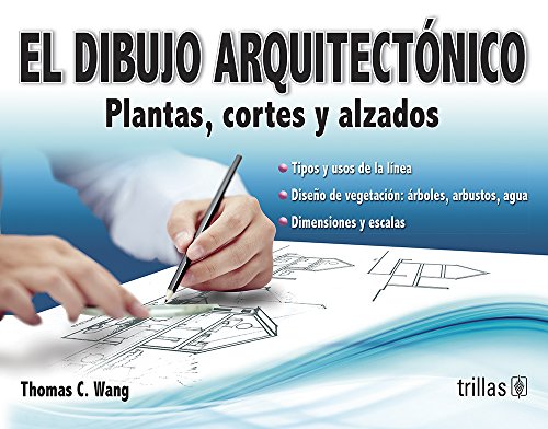 Stock image for El dibujo arquitectnico / Architectural Drawing: Plantas, cortes y alzados /. for sale by Iridium_Books