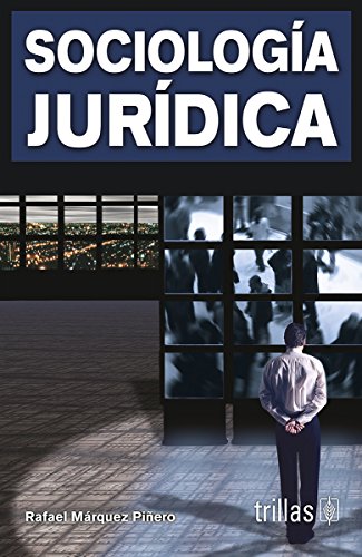 9789682476235: Sociologia juridica/ Legal Sociology (Spanish Edition)