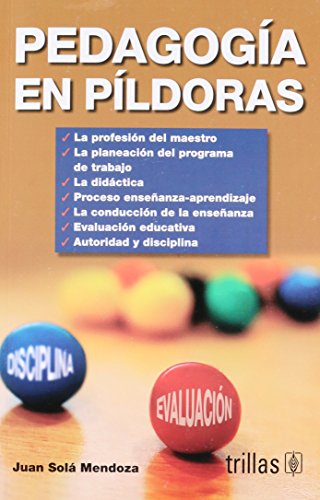 Imagen de archivo de Pedagogia En Pildoras/ Pedagody in Pills (Spanish Edition) [Hardcover] by Men. a la venta por Iridium_Books