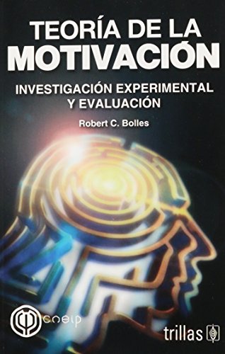 Stock image for Teoria De La Motivacion: Investigacion Experimental Y Evaluacion (Spanish Edi. for sale by Iridium_Books