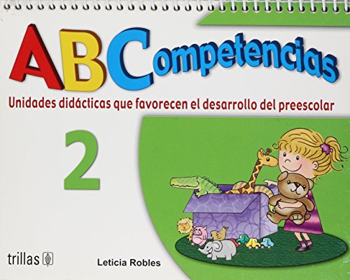 Stock image for ABC competencias/ ABC Competition: Unidades Didacticas Que Favorece El Desar. for sale by Iridium_Books