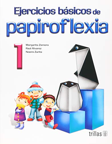 9789682479236: Ejercicios basicos de Papiroflexia/ Basic Origami Excersises (Spanish Edition)