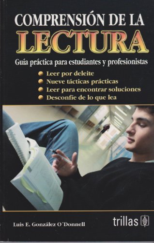 9789682479335: Comprension de la lectura/ Reading Comprehension: Guia practica para estudiantes y profesionales/ A practical guide for students and professionals (Spanish Edition)