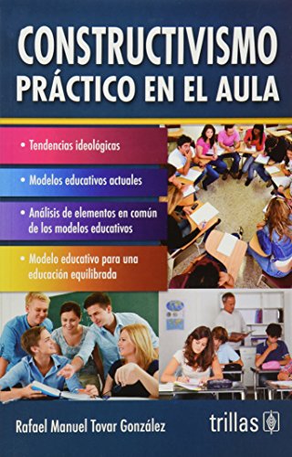 Stock image for Constructivismo practico en el aula/ Practical Constructivism in the Classroom (Spanish Edition) for sale by Ergodebooks
