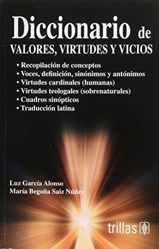 Imagen de archivo de Diccionario de valores, virtudes y vicios/ Dictionary of Values And Virtues A. a la venta por Iridium_Books