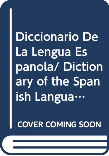 9789682479809: Diccionario De La Lengua Espanola/ Dictionary of the Spanish Language: Escolar/ School (Spanish Edition)