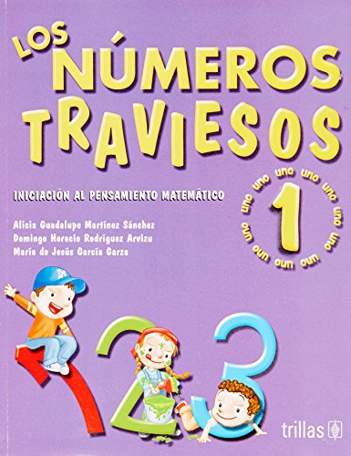 Stock image for Los numeros traviesos 1 / The NaughtlSanchez, Alicia Guadalupe Martin for sale by Iridium_Books