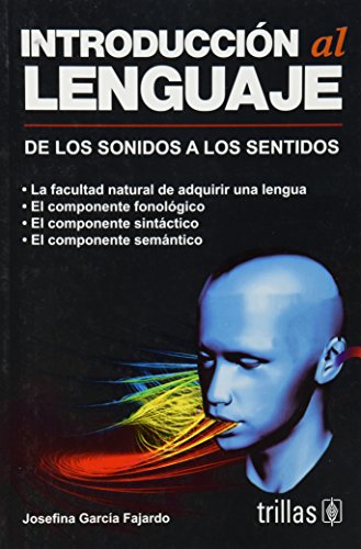 9789682480126: Introduccion al lenguaje de los sonidos a los sentidos/ Language Introduction of the Sounds to the Senses