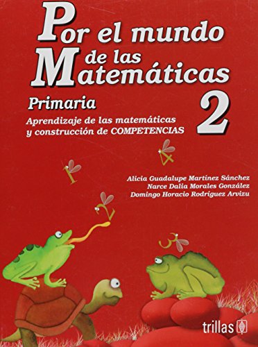 Stock image for Por el mundo de las Matematicas 2 primaria/ For the World of Mathematics 2nd . for sale by Iridium_Books