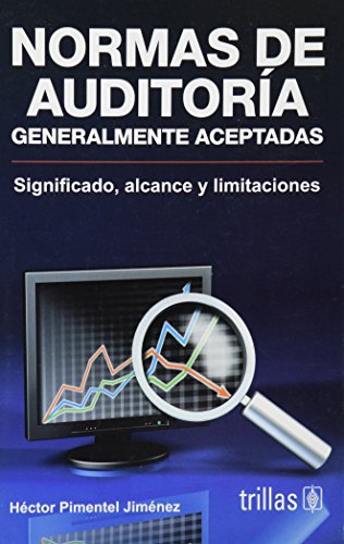 Imagen de archivo de Normas De Auditoria: Generalmente Aceptadas (Spanish Edition) [Paperback] by . a la venta por Iridium_Books