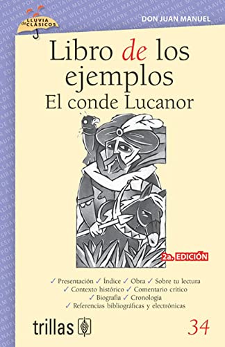 Libro De Los Ejemplos/ The Book of Examplex: El Conde Lucanor 34 (Spanish Edition) (9789682481901) by Juan Manuel