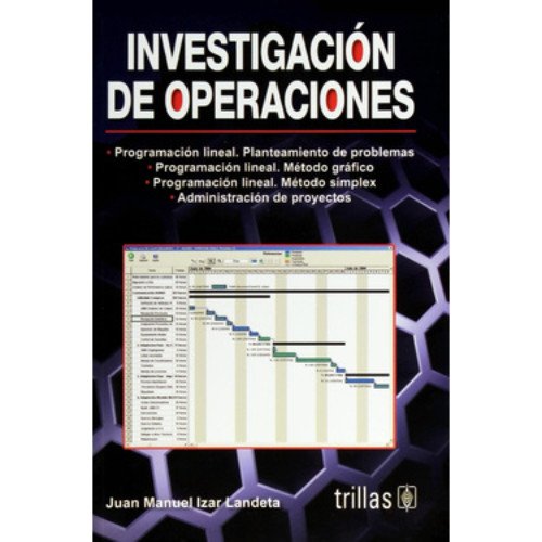 Stock image for Investigacion De Operaciones (Spanish Edition) [Paperback] by Landeta, Juan M. for sale by Iridium_Books