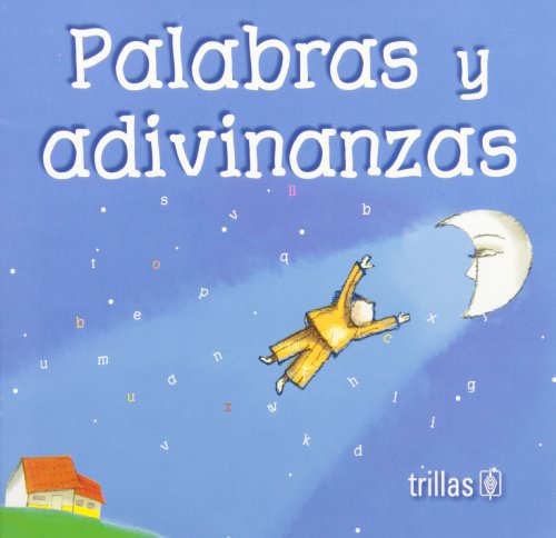 9789682481956: Palabras y adivinanzas / Words and Riddles (Spanish Edition)