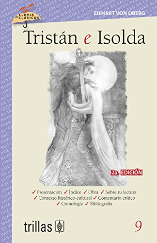 Imagen de archivo de Tristan e Isolda/ Tristan and Isol (Spanish Edition) a la venta por Ergodebooks