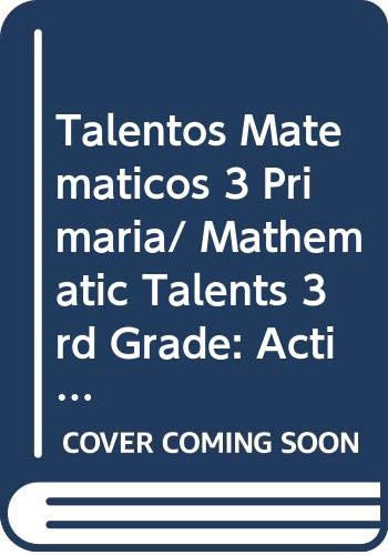 9789682482748: Talentos Matematicos 3 Primaria/ Mathematic Talents 3rd Grade: Actividades Para Desarrollo De Competencias Matematicas/ Developmental Activities for Math Competition (Spanish Edition)