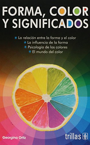 9789682483202: Forma, Color Y Significados (Spanish Edition)