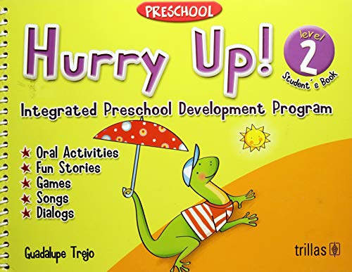 Imagen de archivo de Hurry Up! Preescolar Level 2/ PreschoOsorio, Maria Guadalupe Trejo a la venta por Iridium_Books