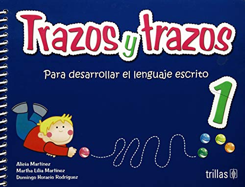 9789682484384: Trazos y Trazos 1: Para Desarrollar El Lenguaje Escrito/To Develop the Written Language
