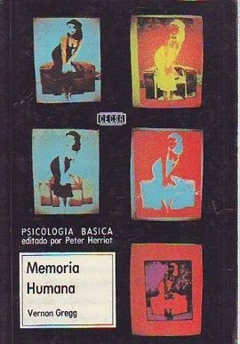 Beispielbild fr PSICOLOGIA BASICA. MEMORIA HUMANA. zum Verkauf von LIBRERA COCHERAS-COLISEO