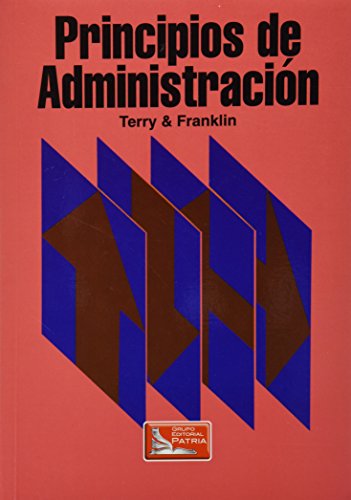 Stock image for Principios de Administracion (SpanishFranklin, Stephen G.; Terry, Geo for sale by Iridium_Books