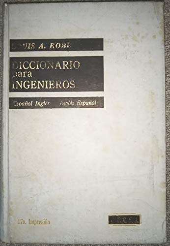 Beispielbild fr Diccionario Para Ingenieros - Espanol-Ingles / Ingles-Espanol zum Verkauf von Ann Becker