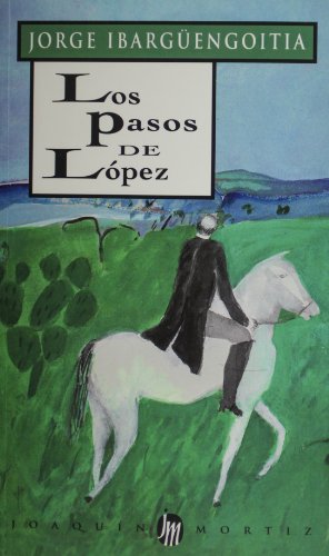 Stock image for Los pasos de Lopez (Spanish Edition) for sale by ThriftBooks-Dallas