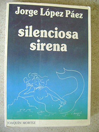 Silenciosa Sirena - Jorge Lopez Paez