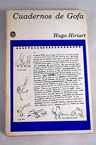 Cuadernos de gofa (Nueva narrativa hispaÌnica) (Spanish Edition) (9789682704420) by Hiriart, Hugo