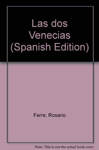Imagen de archivo de Las dos Venecias (Spanish Edition) a la venta por Better World Books