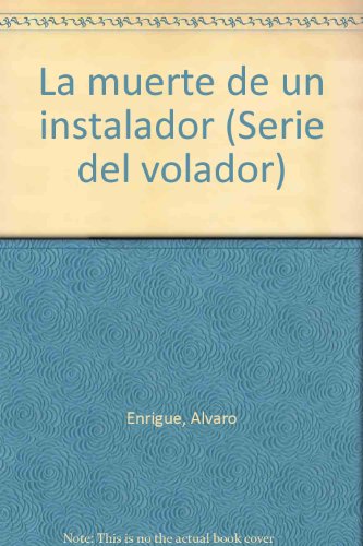 Stock image for La Muerte de Un Instalador for sale by Better World Books