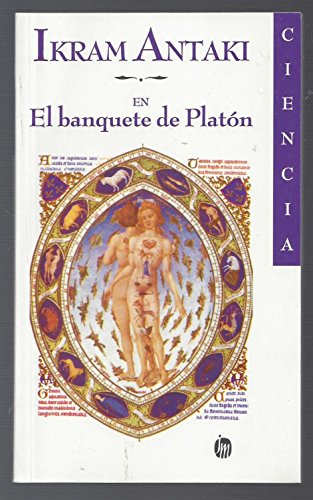 Imagen de archivo de Banquete De Platon - Ciencia - Plato's Banquet - Science (Spanish Edition) a la venta por ThriftBooks-Dallas