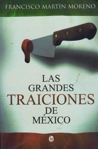 Beispielbild fr Las Grandes Traiciones de Mexico zum Verkauf von SecondSale