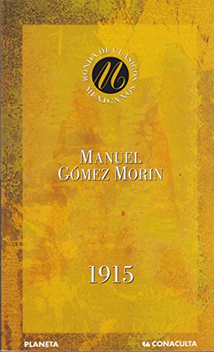 9789682708381: 1915 (Spanish Edition)