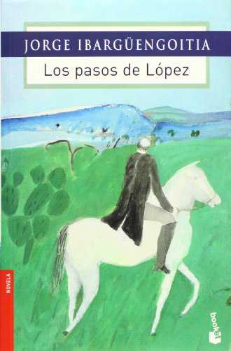 Imagen de archivo de Los pasos de Lopez (Spanish Edition) a la venta por Better World Books