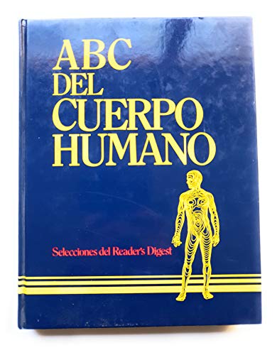 9789682800887: ABC DEL CUERPO HUMANO