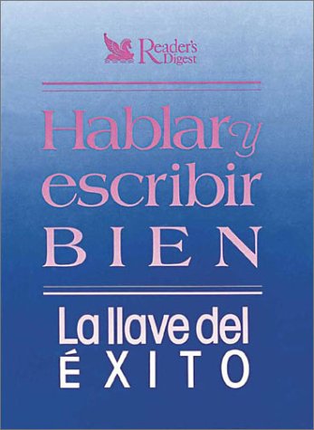 Hablar y Escribir Bien (Spanish Edition)