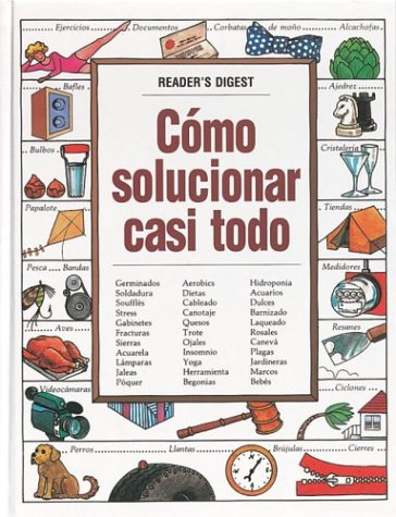 Stock image for Como Solucionar Casi Todo for sale by SecondSale