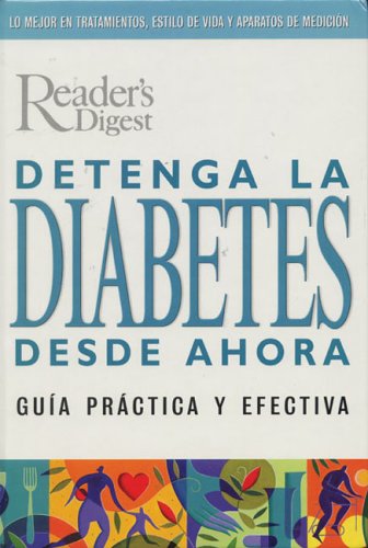 Imagen de archivo de Detenga La Diabetes Desde Ahora a la venta por ThriftBooks-Atlanta