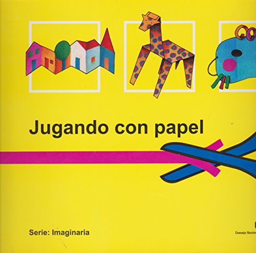 Jugando con papel (Spanish Edition) (9789682929724) by Autores Varios