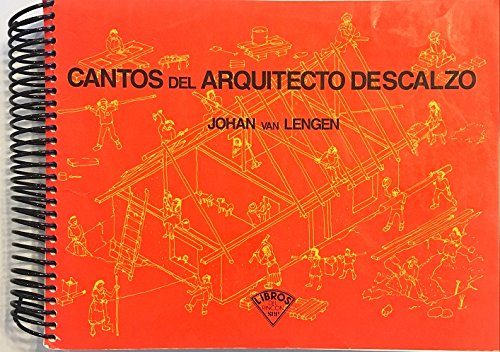 Imagen de archivo de Cantos del Arquitecto Descalzo (Songs of the Barefoot Architect) a la venta por HPB-Red