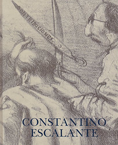 Stock image for Constantino Escalante: Una mirada ironica (Circulo de Arte) (Spanish Edition) for sale by Organic Books