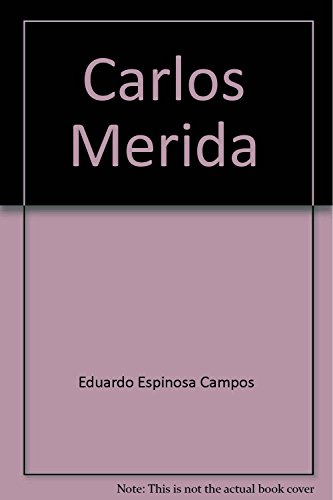 Beispielbild fr Carlos Me rida: Un artista integral (Spanish Edition) zum Verkauf von ThriftBooks-Atlanta