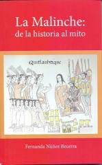 Stock image for La Malinche: De la historia al mito (Coleccio?n Divulgacio?n) (Spanish Edition) for sale by Andrew's Books