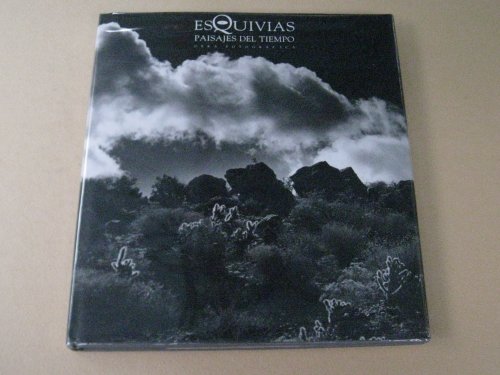 Stock image for Esquivias: Paisajes del tiempo : obra fotogra?fica (Spanish Edition) for sale by Andrew's Books