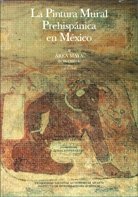 Pintura mural prehispanica en Mexico II. Area maya, Bonampak, Tomo I. Catalogo (Spanish Edition) (9789683667359) by Beatriz De La Fuente