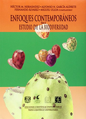 Stock image for Enfoques contemporneos para el estudio de la biodiversidad (Spanish Edition) for sale by GF Books, Inc.