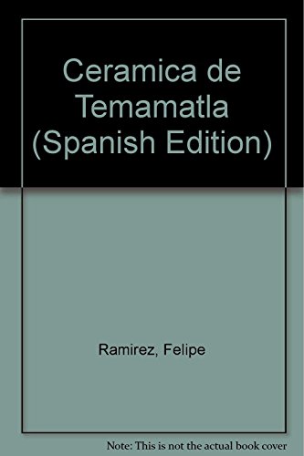 Stock image for Ceramica de Temamatla. for sale by N. Fagin Books