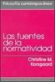 Fuentes de la normativivdad, las (9789683683892) by Christine M. Korsgaard